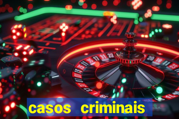 casos criminais para resolver jogo pdf